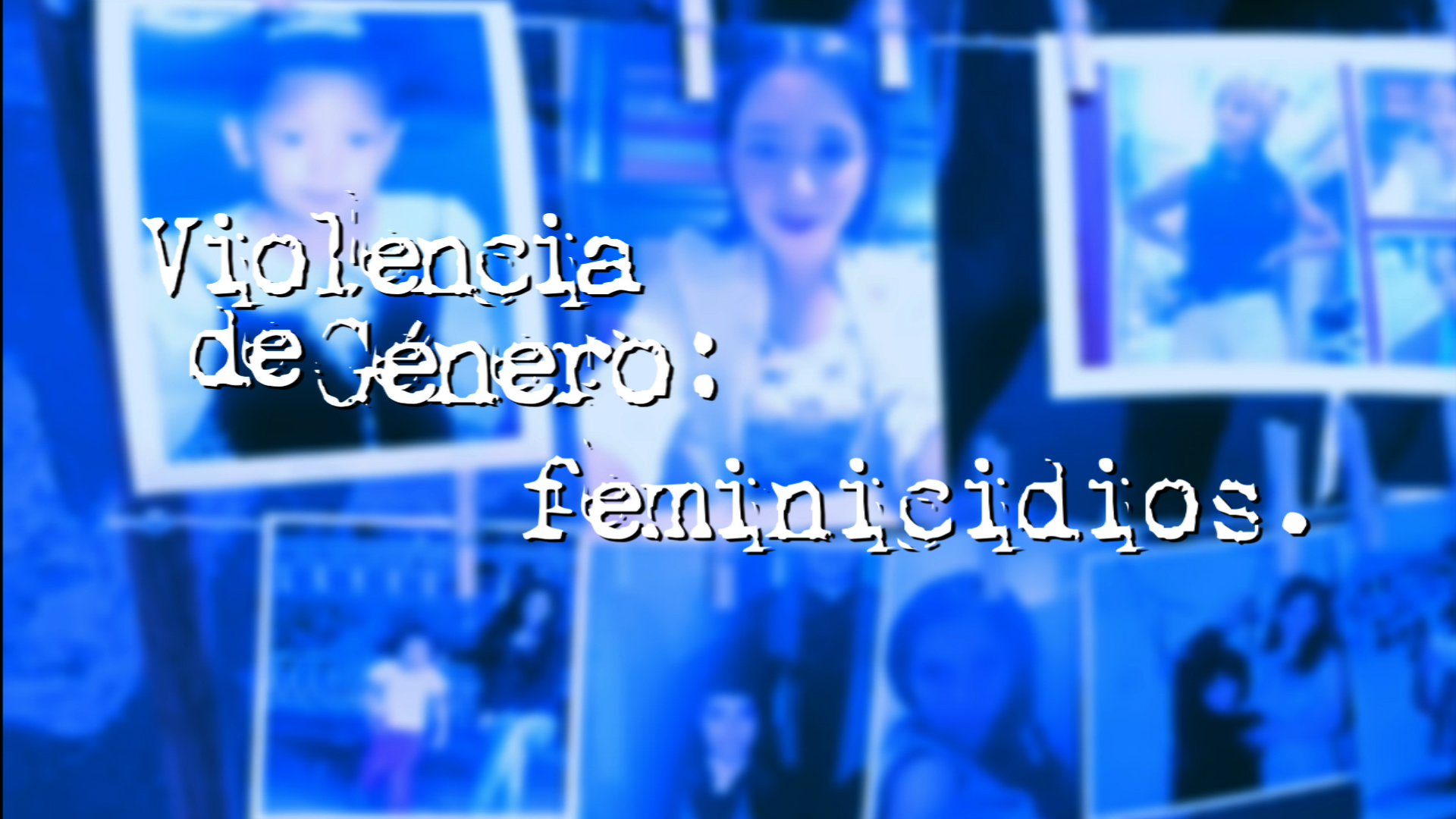 Violencia de género: feminicidios
