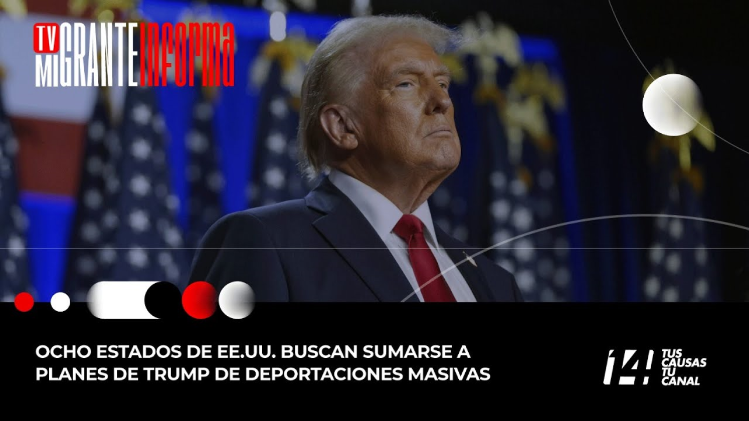 Ocho estados de EE.UU. buscan sumarse a planes de Trump de deportaciones masivas.