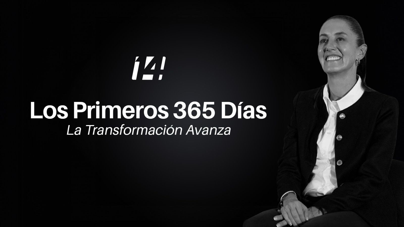 Los primeros 365 días, la transformación avanza