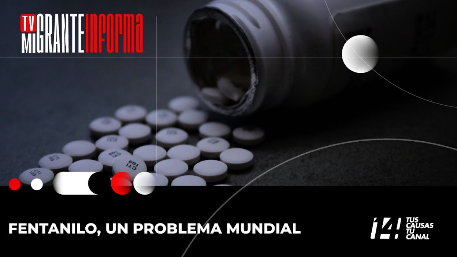 Fentanilo, un problema mundial