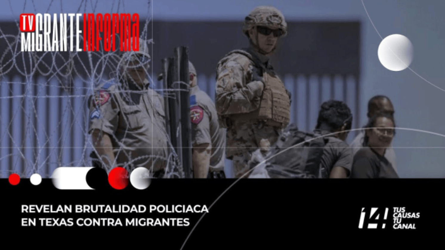 Revelan brutalidad policiaca en Texas contra migrantes