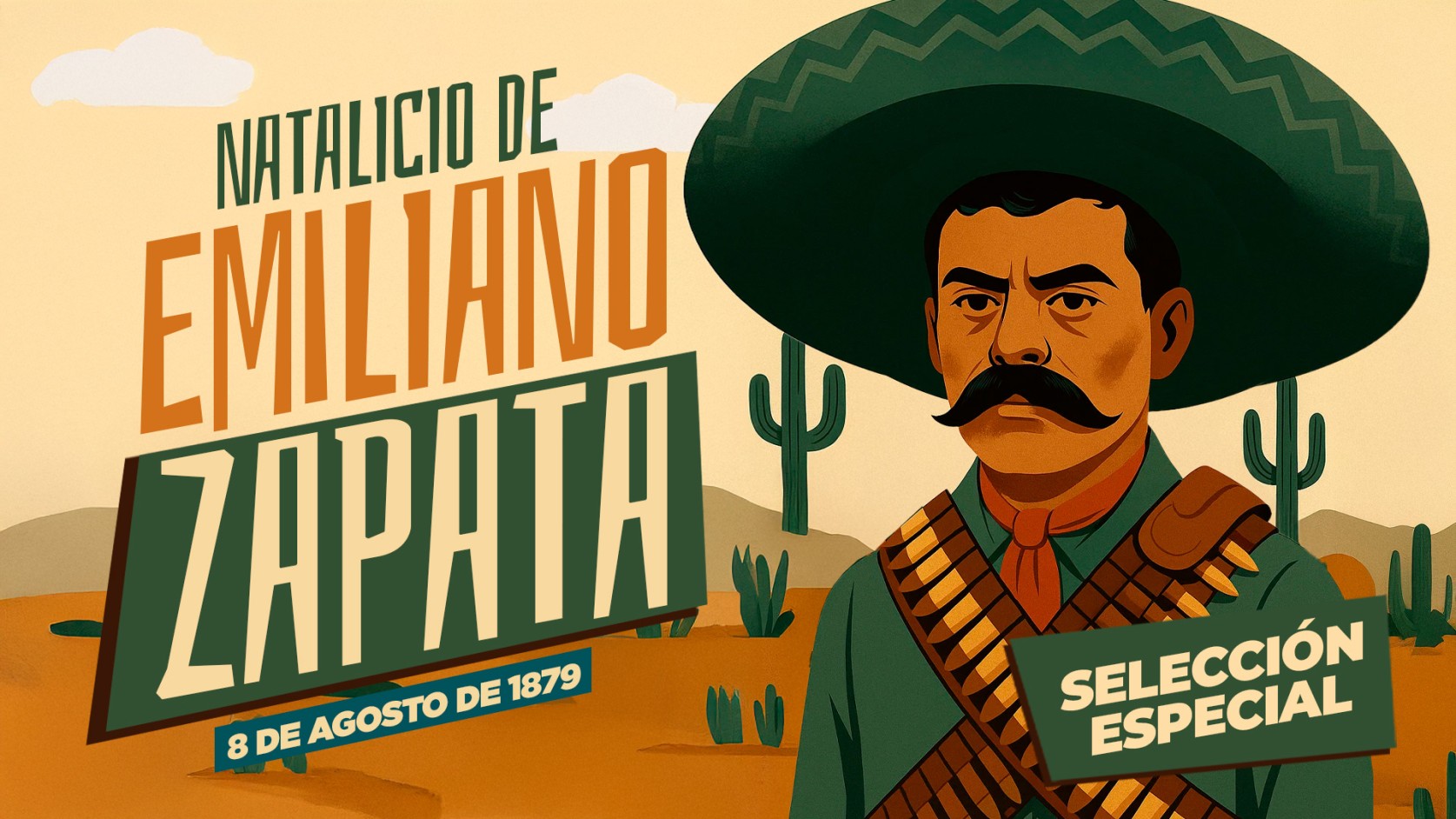 Natalicio de Emiliano Zapata