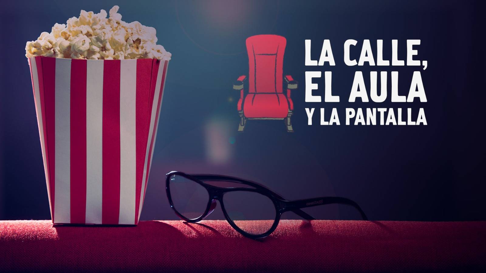 La calle, el aula y la pantalla
