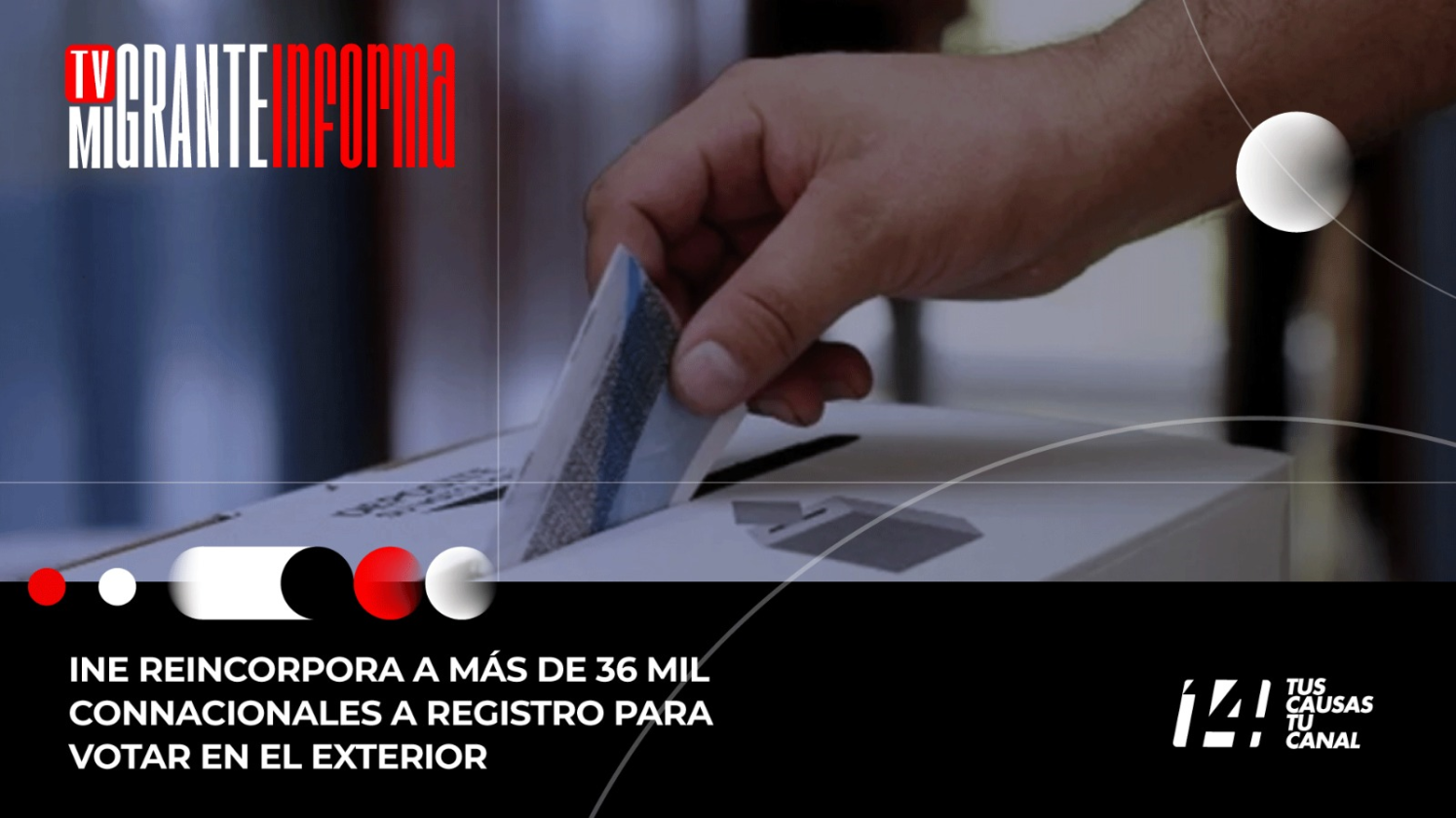 INE reincorpora a más de 36 mil connacionales a registro para votar en el exterior