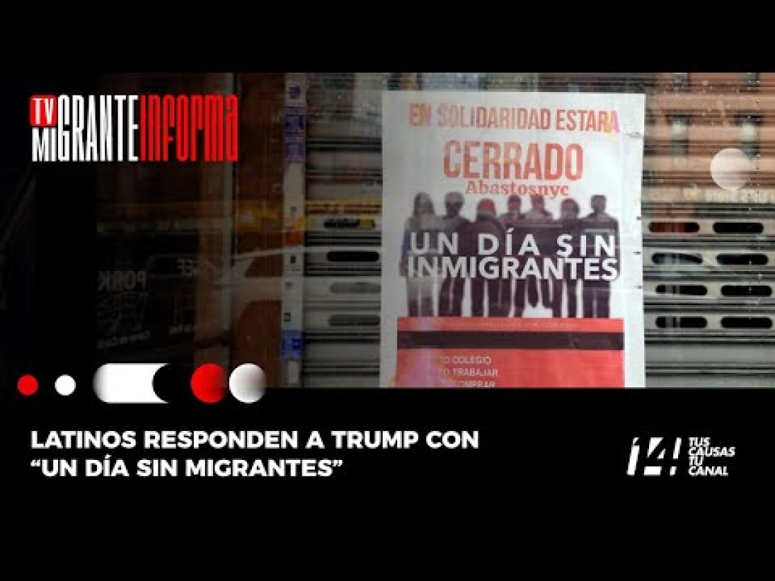 Latinos responden a Trump con “Un día sin migrantes”
