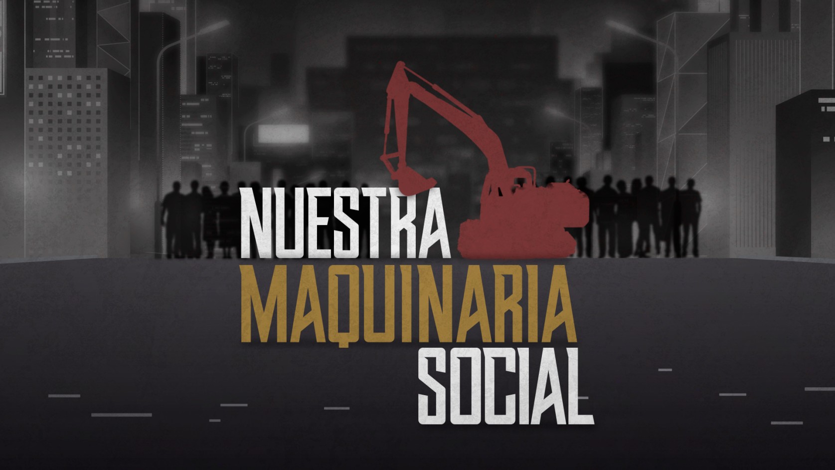 Nuestra maquinaria social
